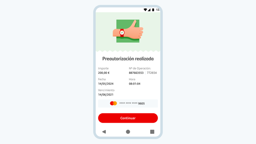 Pantalla de Get Smart con la preautorización realizada y resumen de la operación